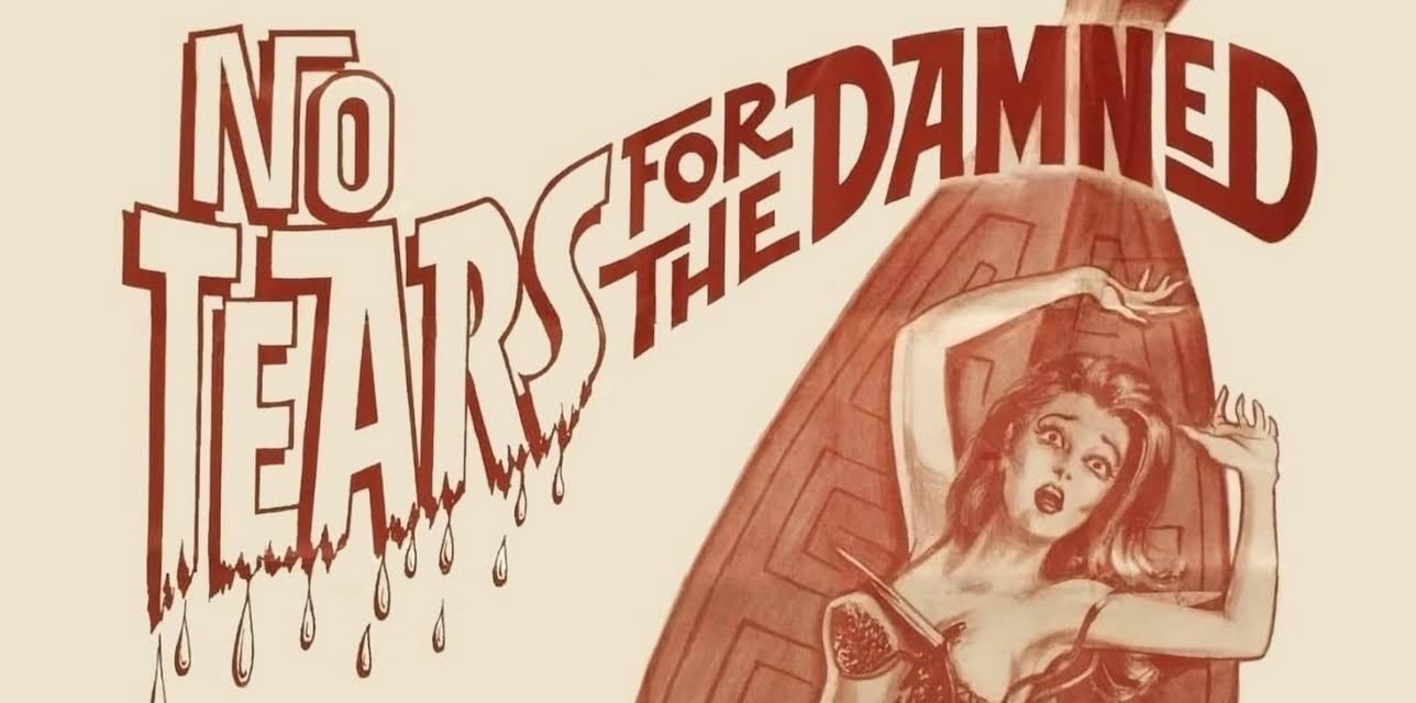 No Tears for the Damned (1968)