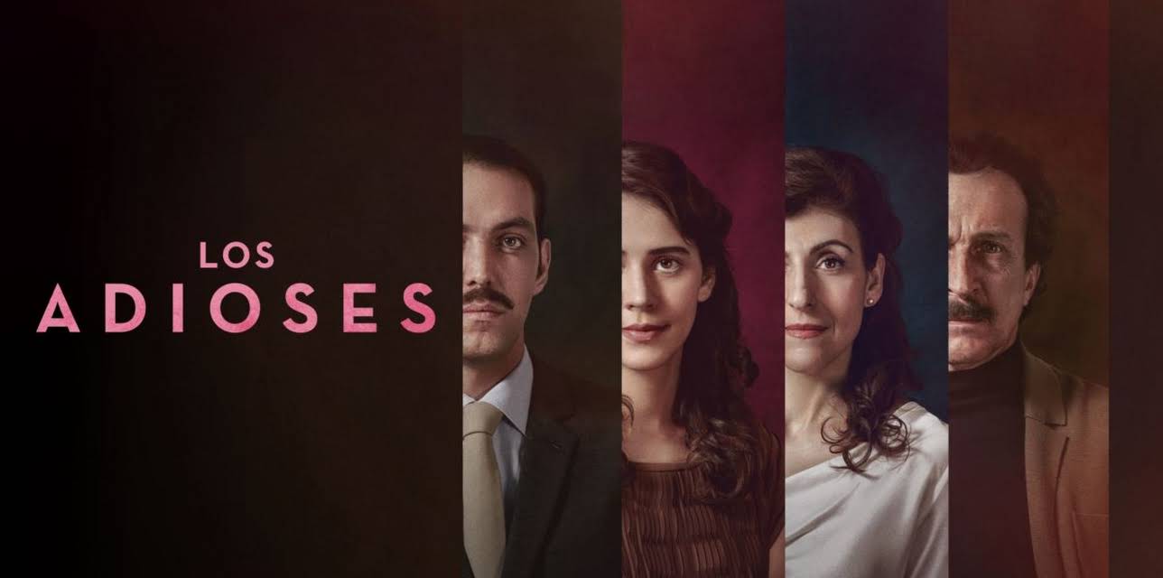 Los Adioses (2017)