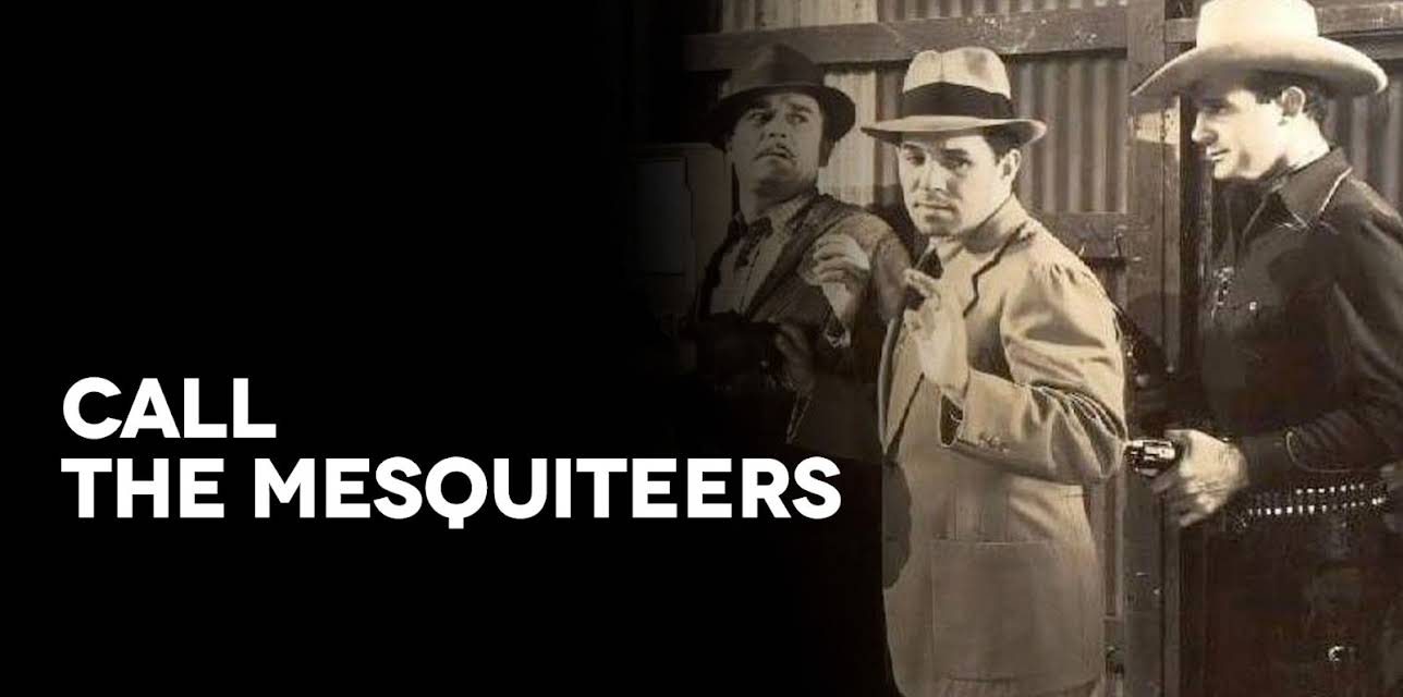 Call the Mesquiteers (1938)