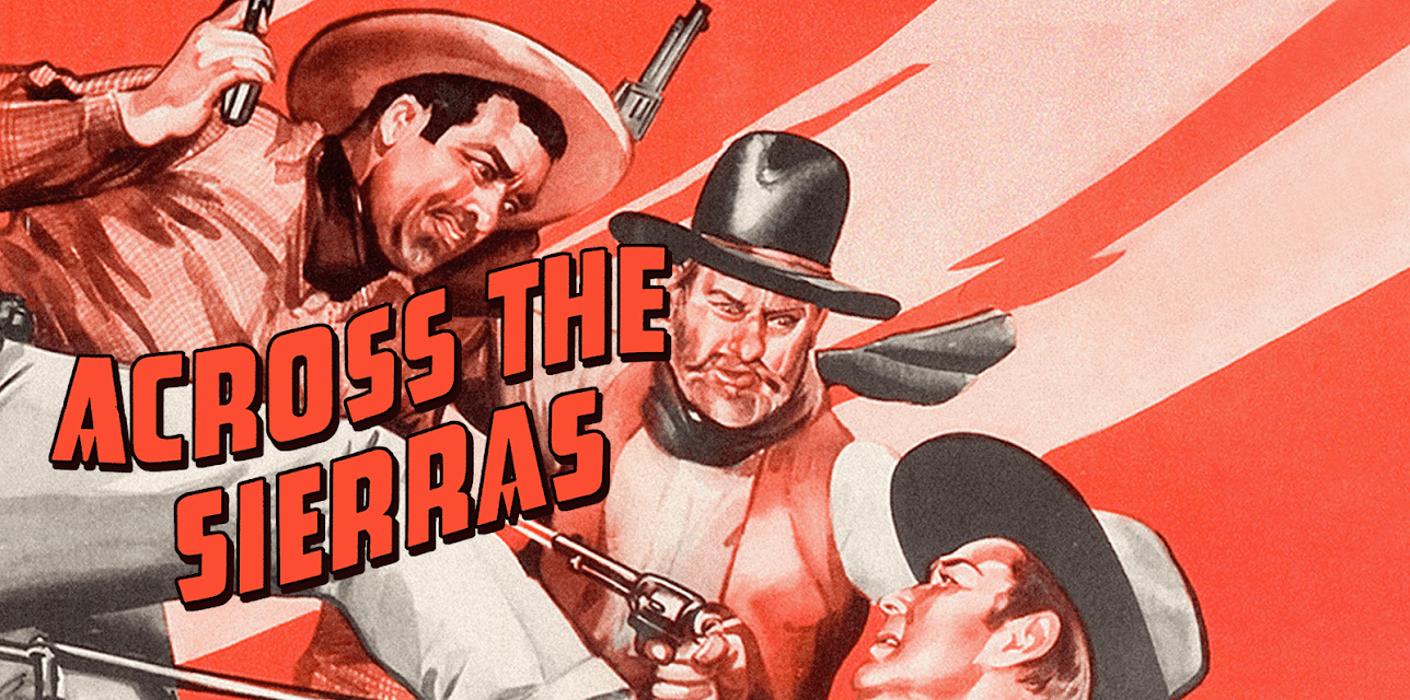 Across The Sierras (1941)