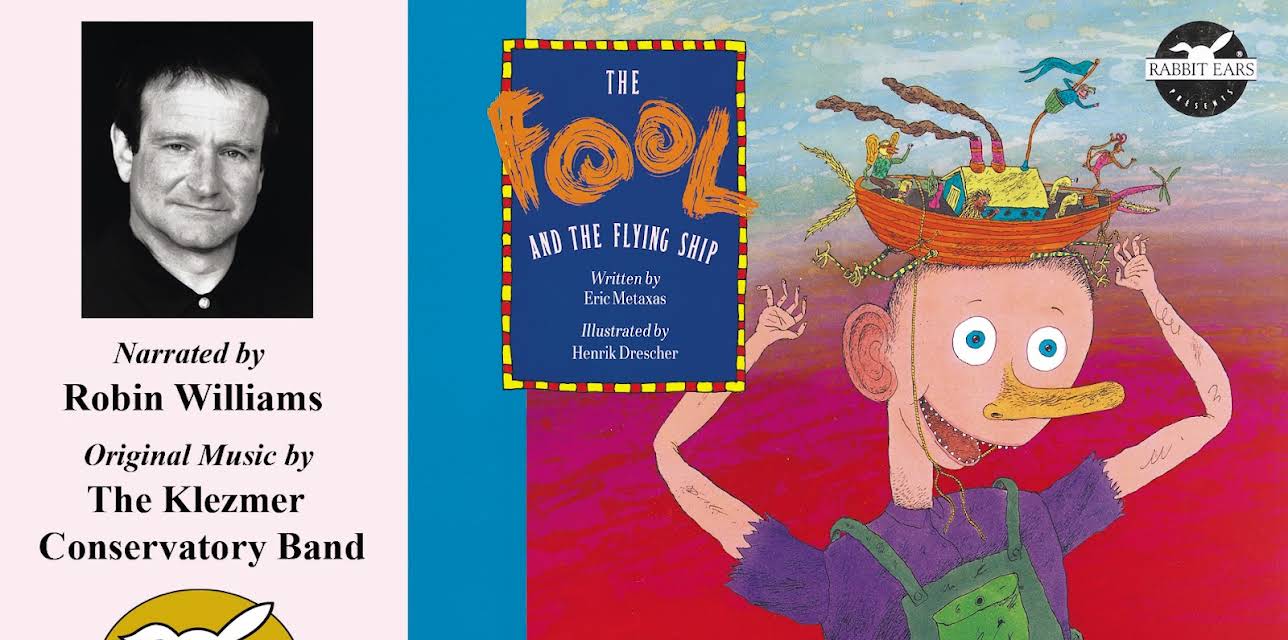 The Fool and the Flying Ship, Told by Robin Williams. Music by The Klezmer Conservatory Band