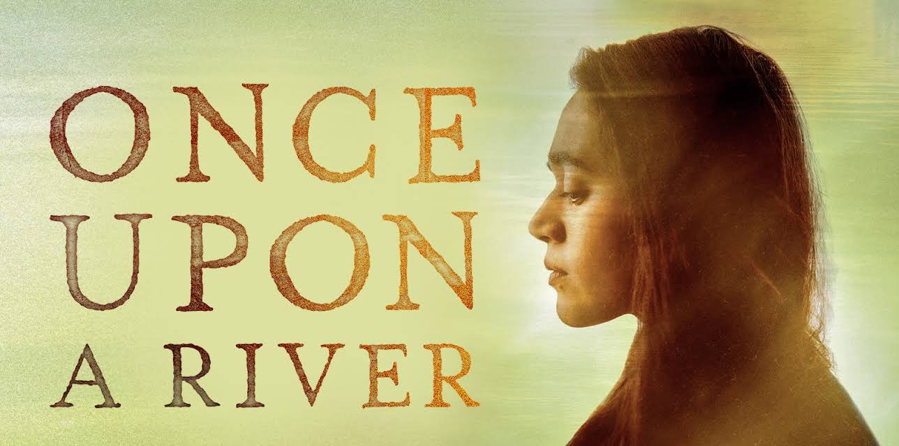 Once Upon A River (2020)