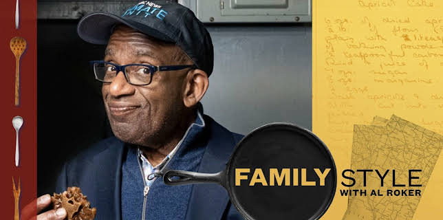 Family Style with Al Roker
