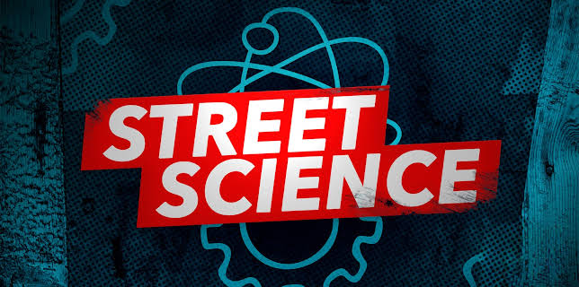 Street Science Season 1