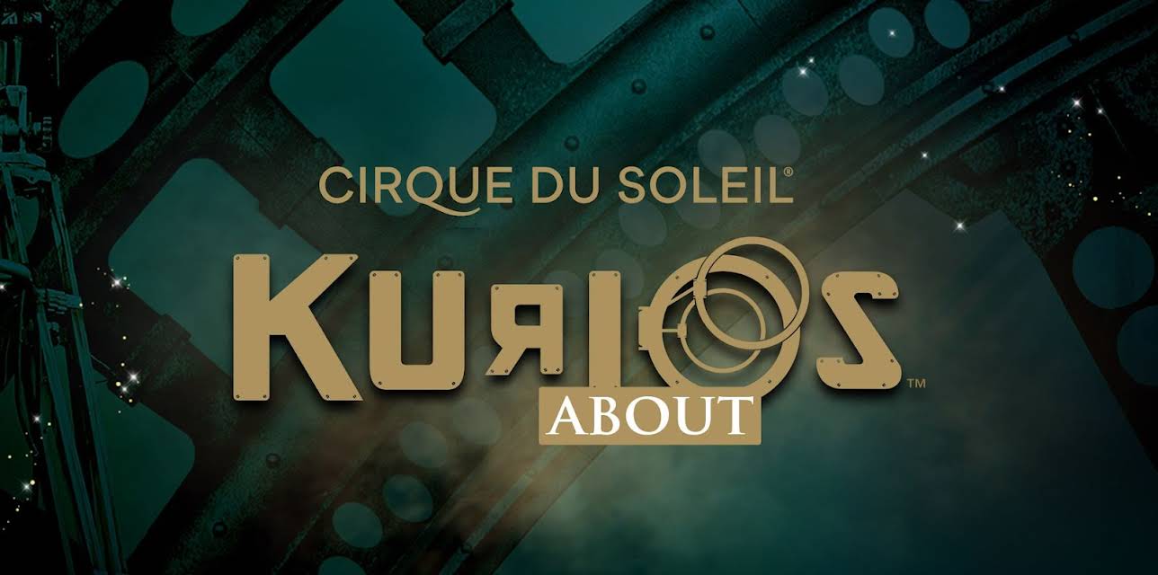 Cirque du Soleil: Kurios: Kurios About (2023)