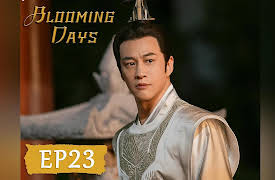 Blooming Days: EP23
