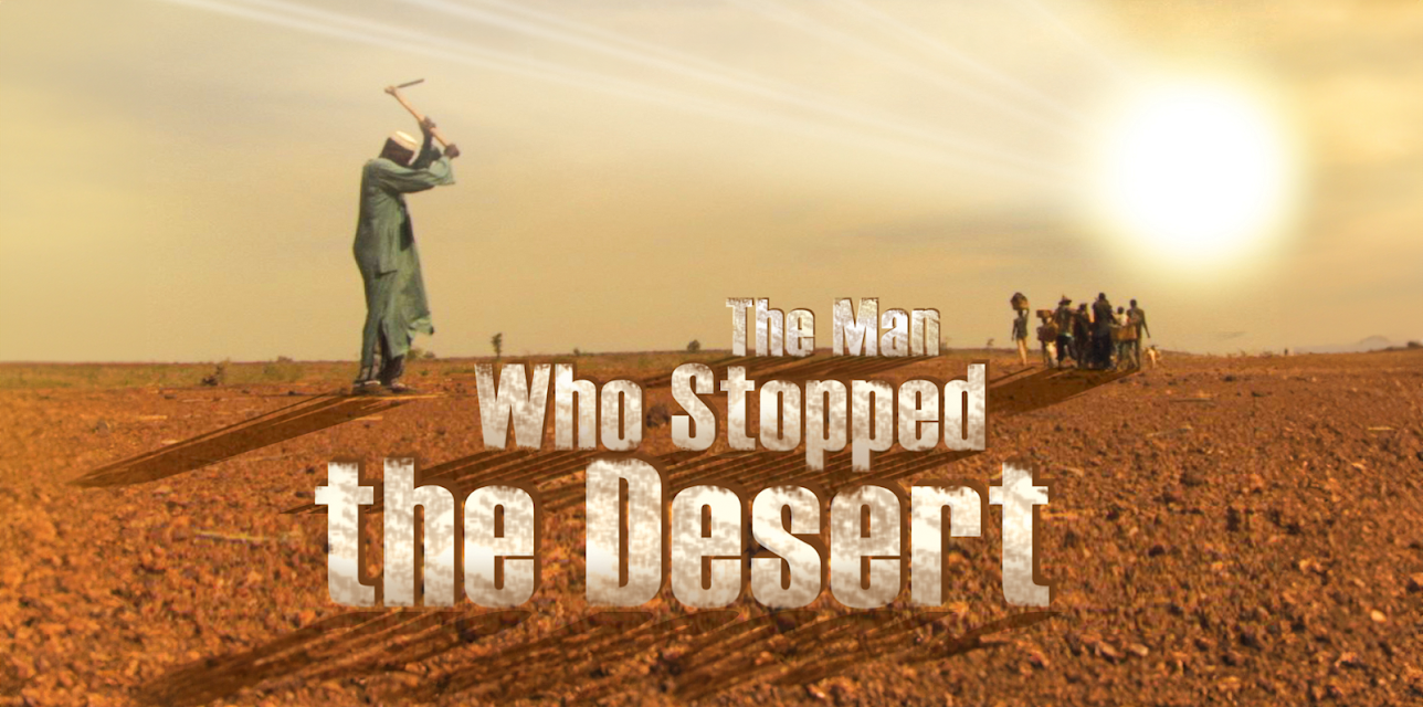 The Man Who Stopped the Desert (2010)