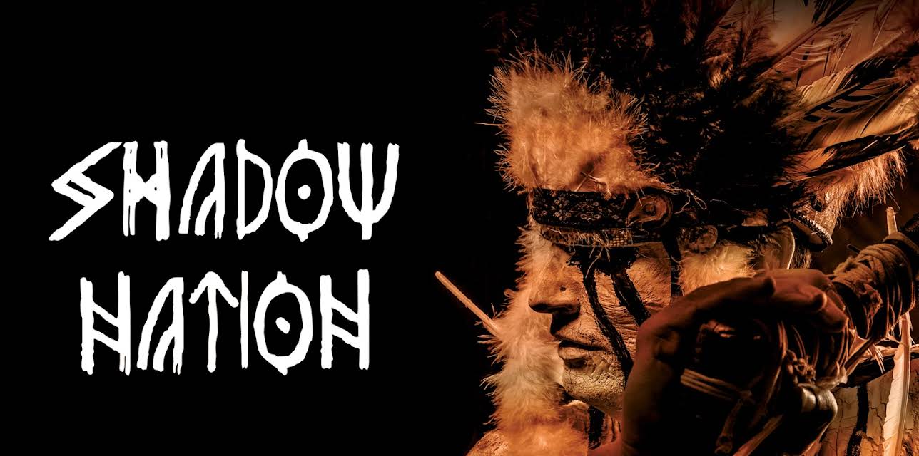 Shadow Nation (2015)