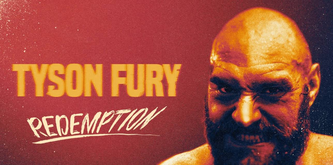 Tyson Fury: Redemption (2022)