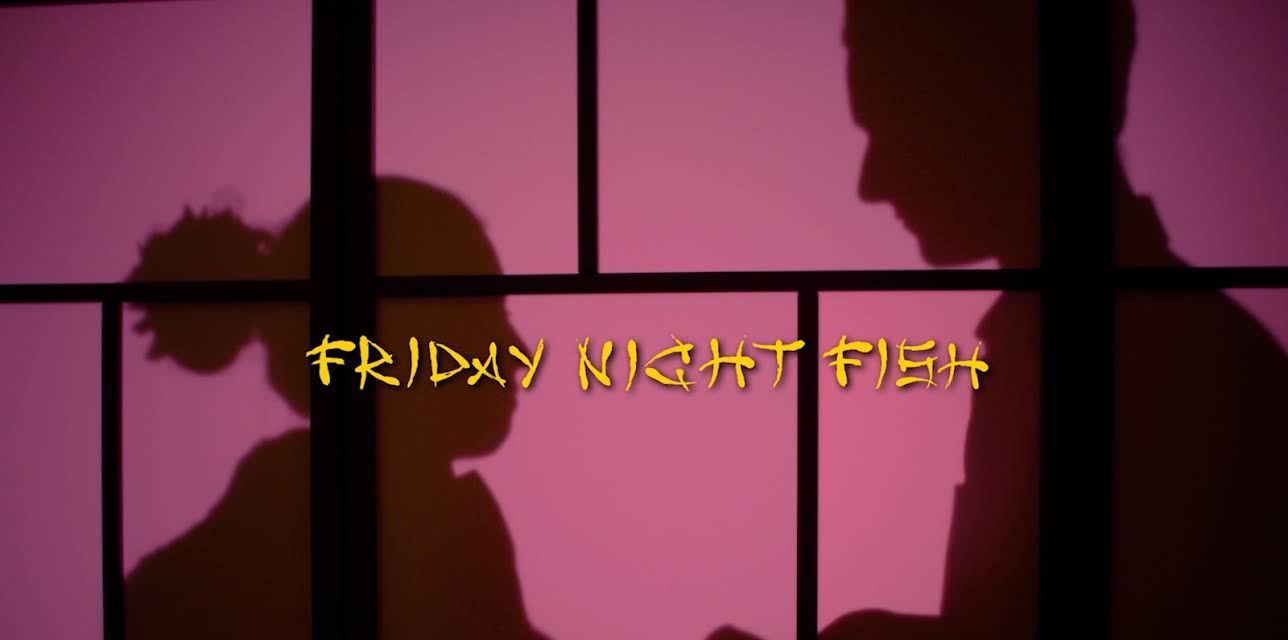 Friday Night Fish (2020)