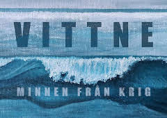 Vittne: Minnen från krig