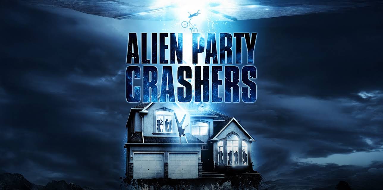 Alien Party Crashers (2019)