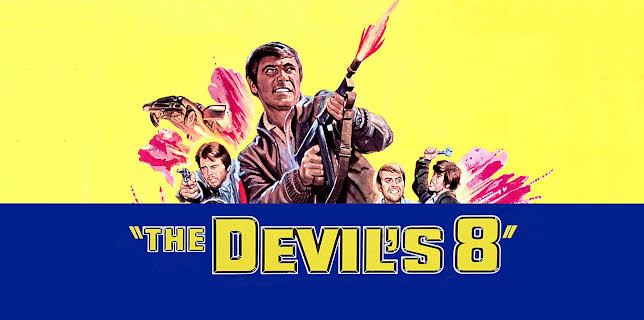 Devil's Eight (1969)