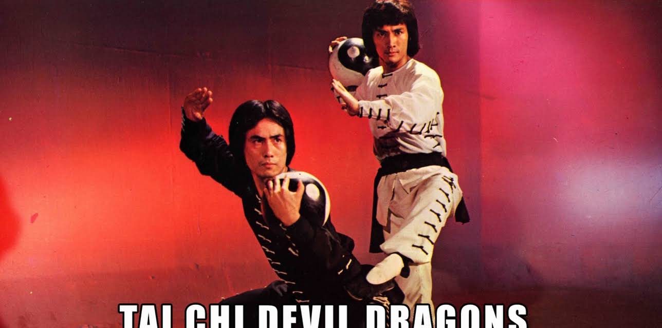 Tai Chi Devil Dragons (1980)