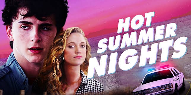 Hot Summer Nights (2018)
