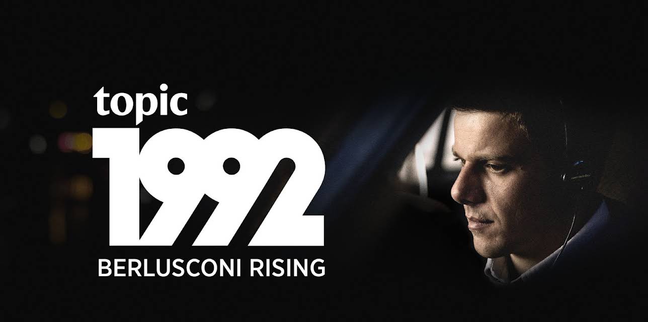 1992: Berlusconi Rising