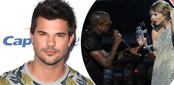 Taylor Lautner still can't get over YE and TSwift's VMAs moment