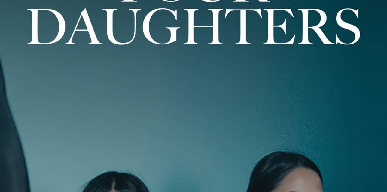 Four Daughters (2023)