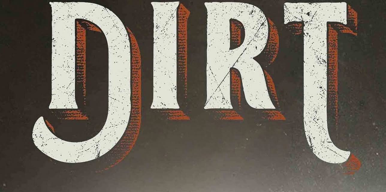 We Are Dirt (2016)