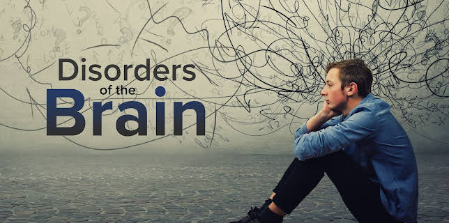 Understanding Disorders of the Brain