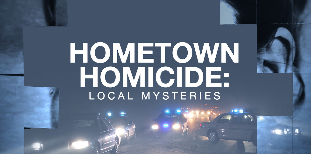 Hometown Homicide: Local Mysteries Season 1