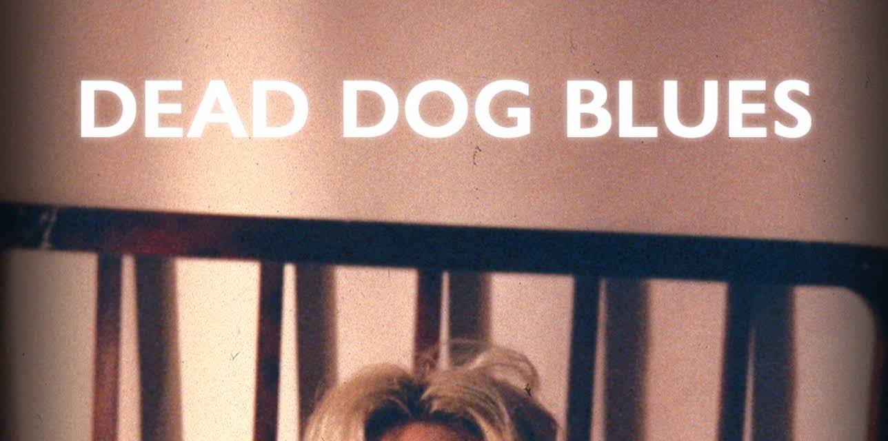 Dead Dog Blue (2001)