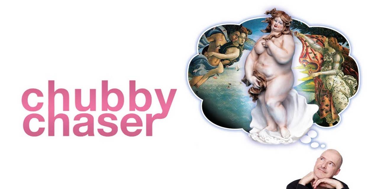 Chubby Chaser (2012)