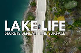 Lake Life: Secrets Beneath the Surface: Lakes of the Mountains