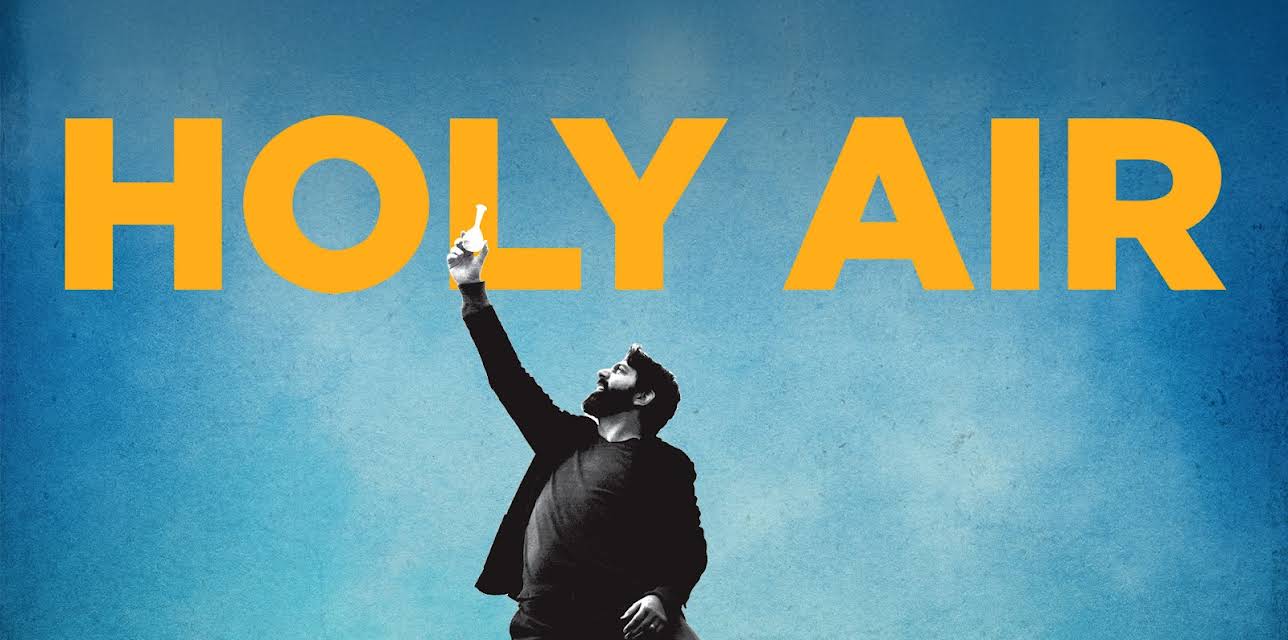Holy Air (2017)