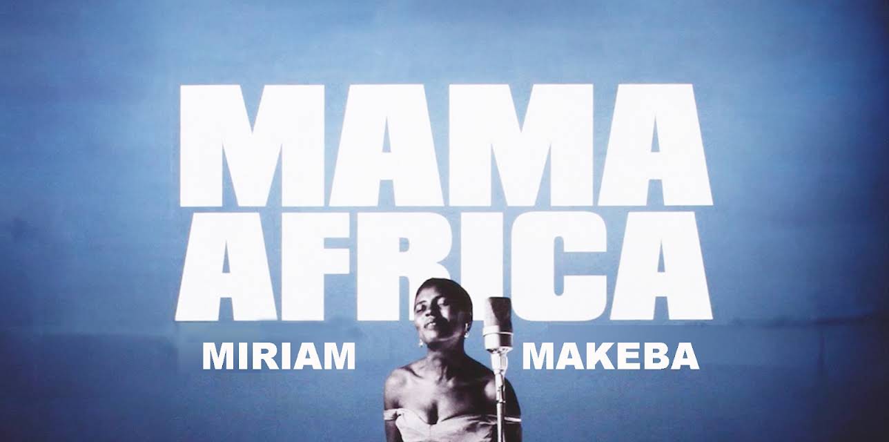 Mama Africa: Miriam Makeba (2019)