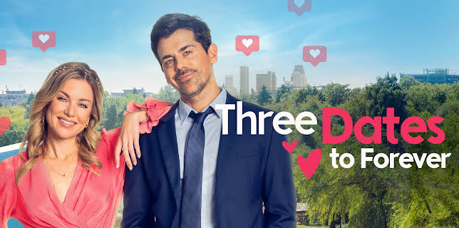 Three Dates to Forever (2023)