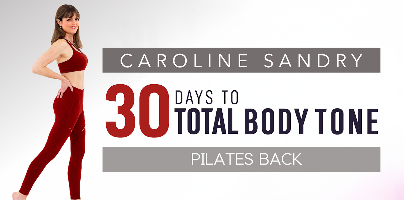 Caroline Sandry: 30 Days to Total Body Tone - Back (2019)