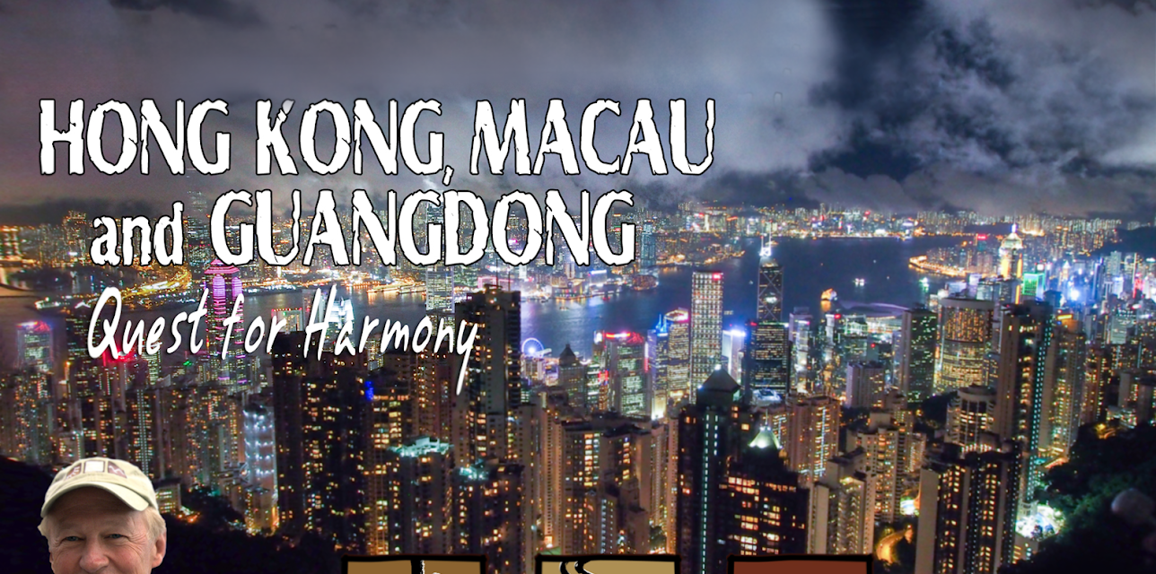 Hong Kong, Macau and Guangdong: Quest for Harmony (2012)