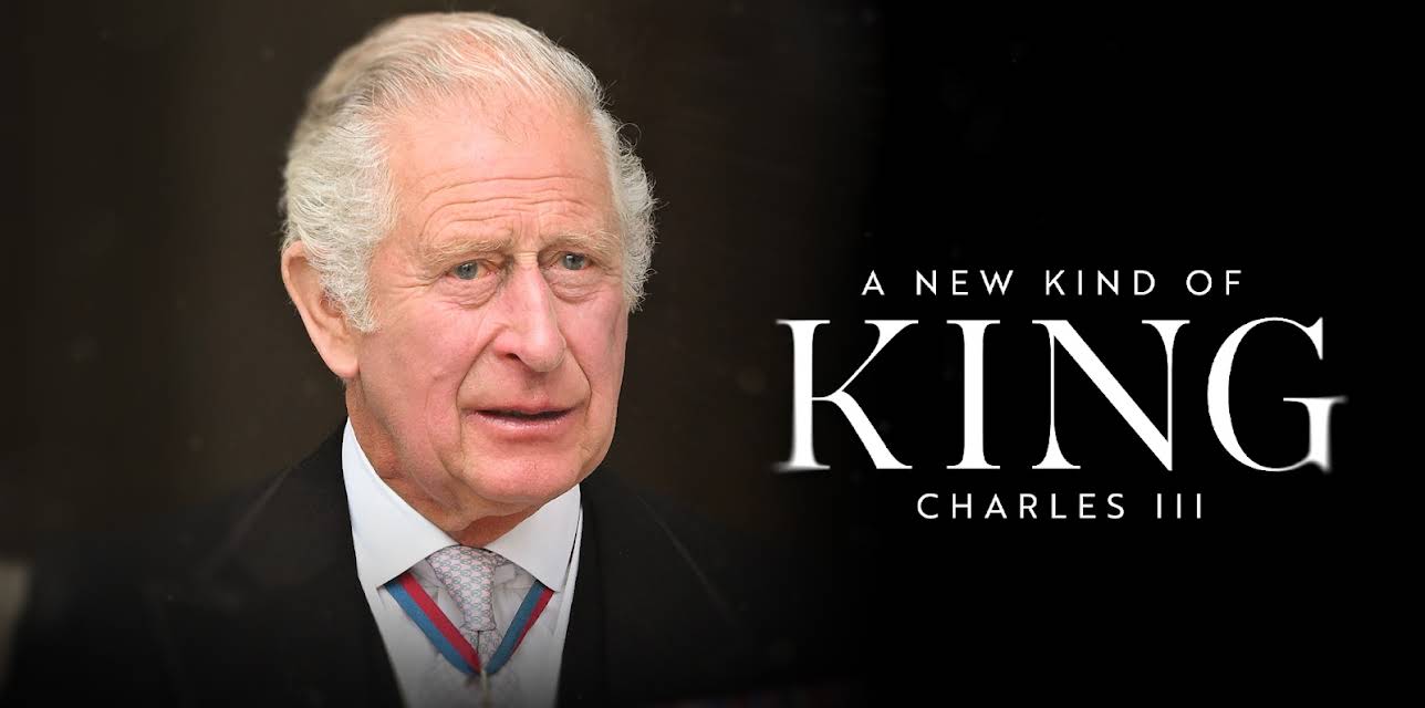 A New Kind of King: Charles III (2024)