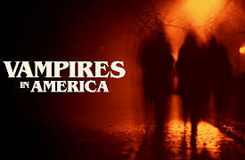 Vampires In America: Vampires In America