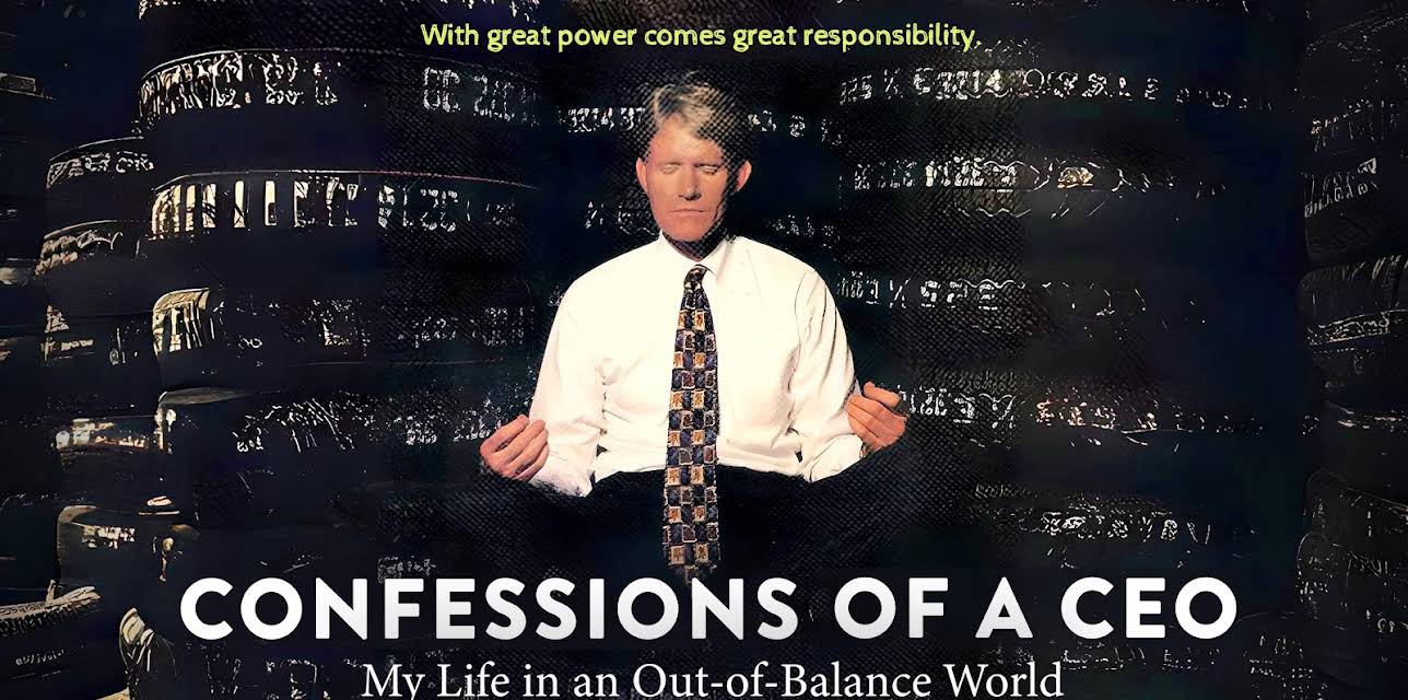 Confessions of a CEO: My Life in an Out-of-Balance World (2025)