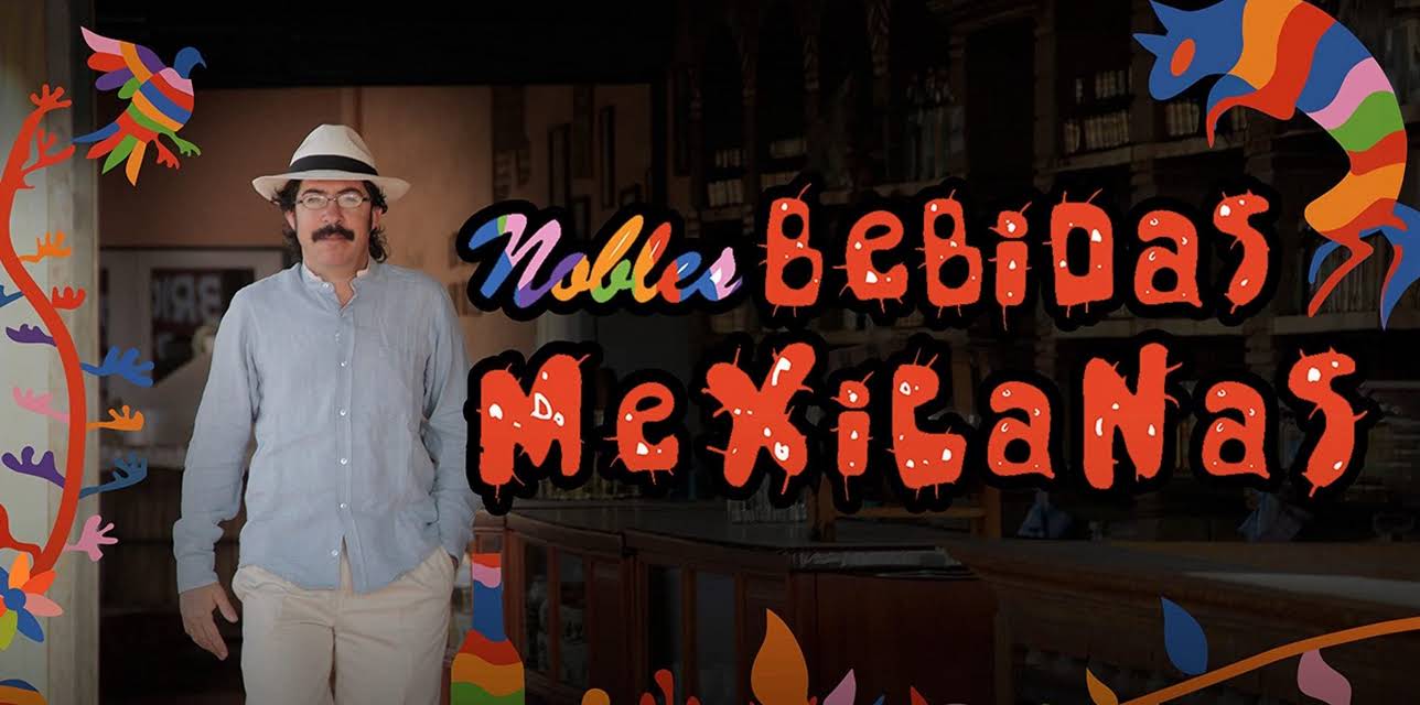 NOBLES BEBIDAS MEXICANAS