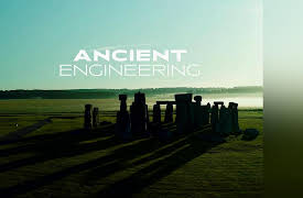 Ancient Engineering: Stone Age Secrets