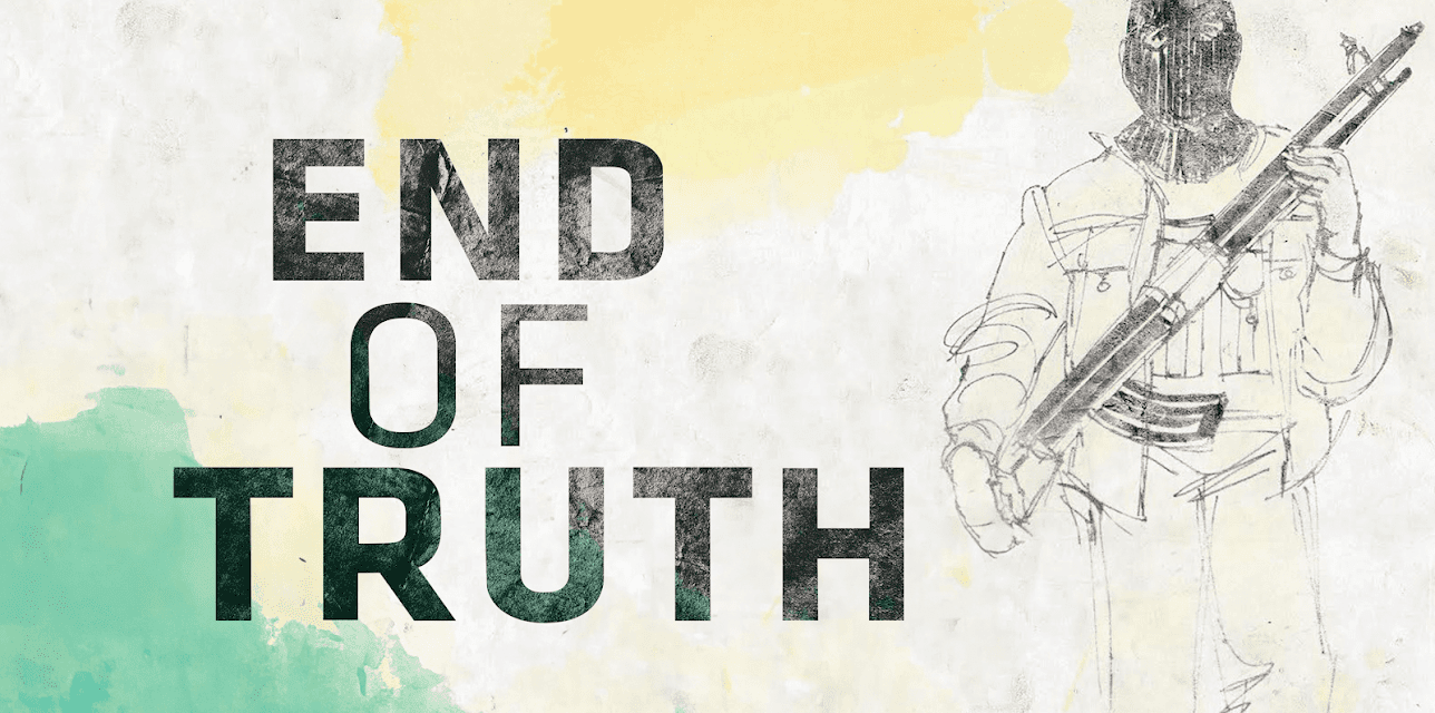 End of Truth (2019)