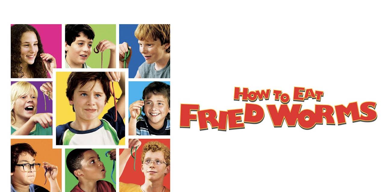 How to Eat Fried Worms (2006)