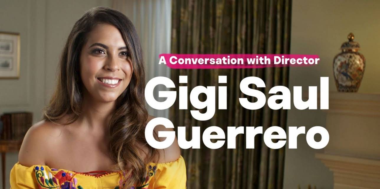 Culture Shock: A Conversation With Director Gigi Saul Guerrero (2026)