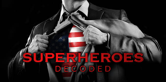 Superheroes Decoded Season 1