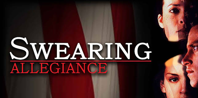 Swearing Allegiance (1997)