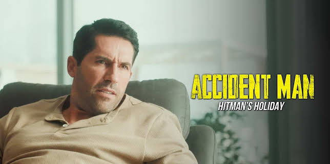 Accident Man: Hitman's Holiday (2022)