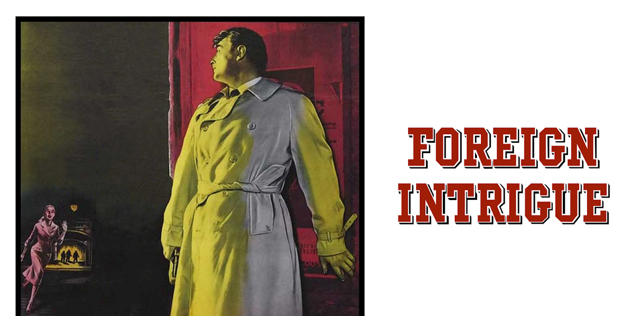 Foreign Intrigue (1956)