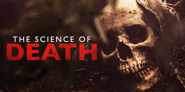 Science Of Death (2016)