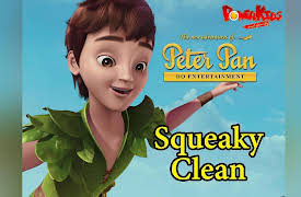 The new adventures of Peterpan: Squeaky Clean