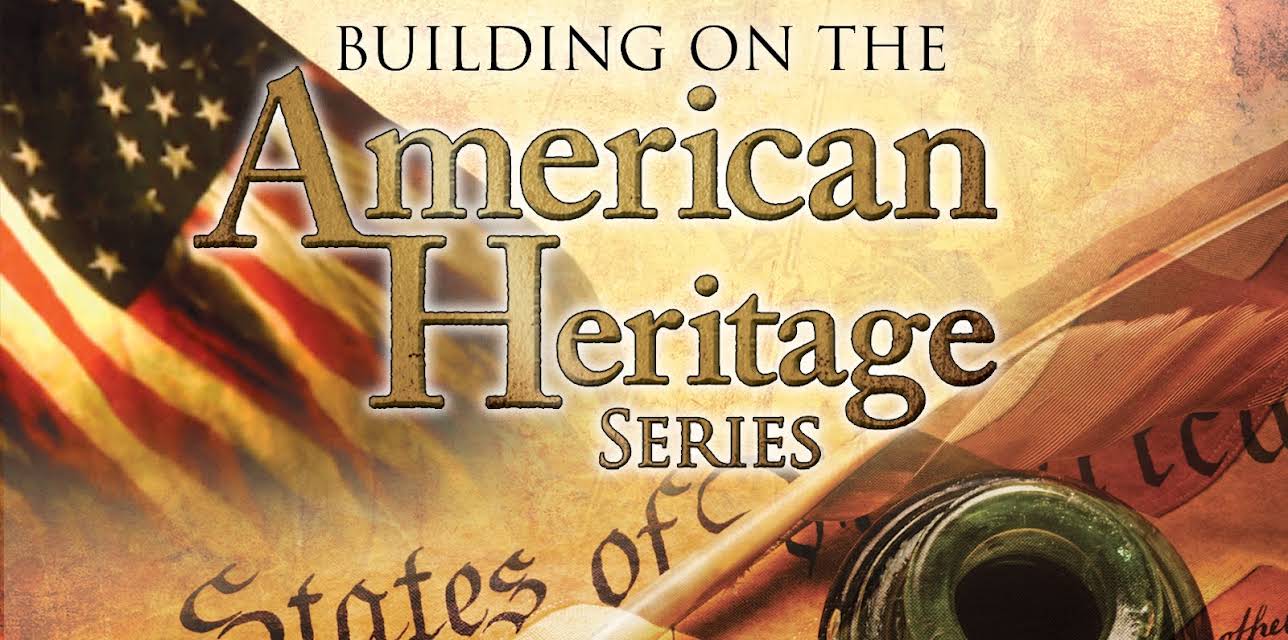 Building on the American Heritage Series