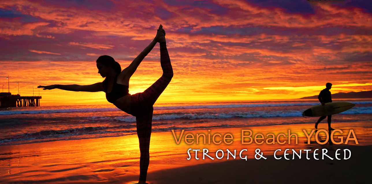 Venice Beach Yoga - Strong & Centered - Level 2