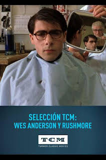 07:15: Selección TCM: Wes Anderson y Academia Rushmore | TCM | 8/17 2026